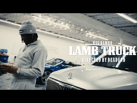 BSG Rambo - Lamb Truck [Official Music Video]