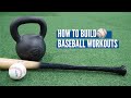 How to Build Baseball Workouts: 8 Best Strength Exercises to Include
