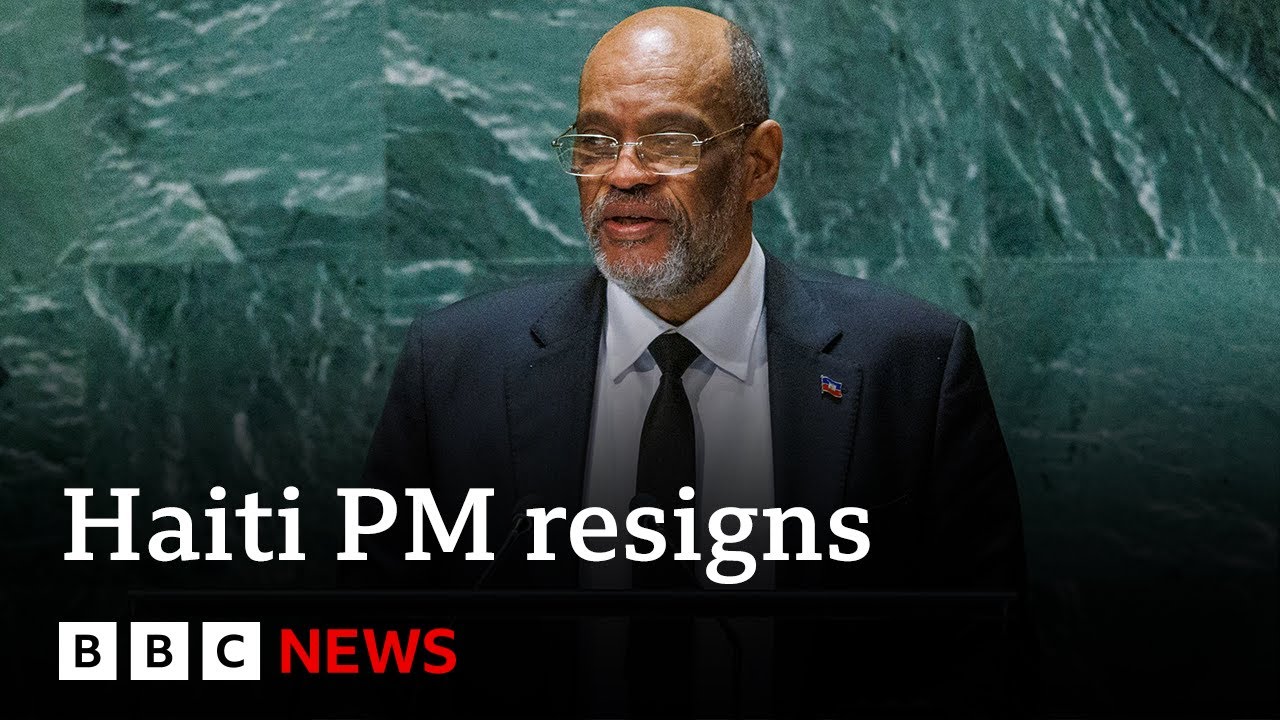 Haiti PM Ariel Henry resigns as law and order in country collapses | BBC News