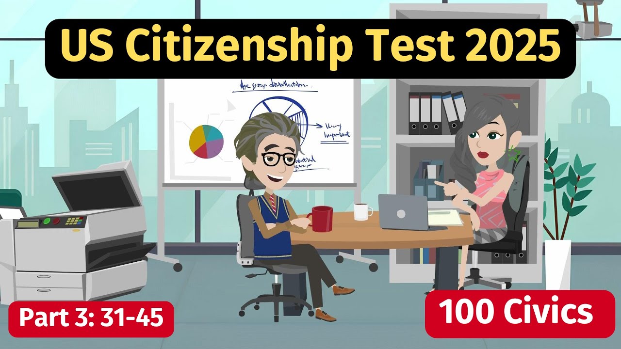 [2025] US Citizenship Test - 100 Civics Questions Part 3 (31-45 ...