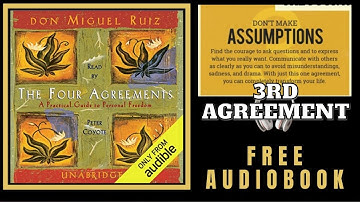 Audio Book| The Four Agreements: | 3rd Agreement "Don