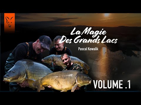 LA MAGIE DES GRANDS LACS, Volume 1️⃣ Avec Pascal Kowalik