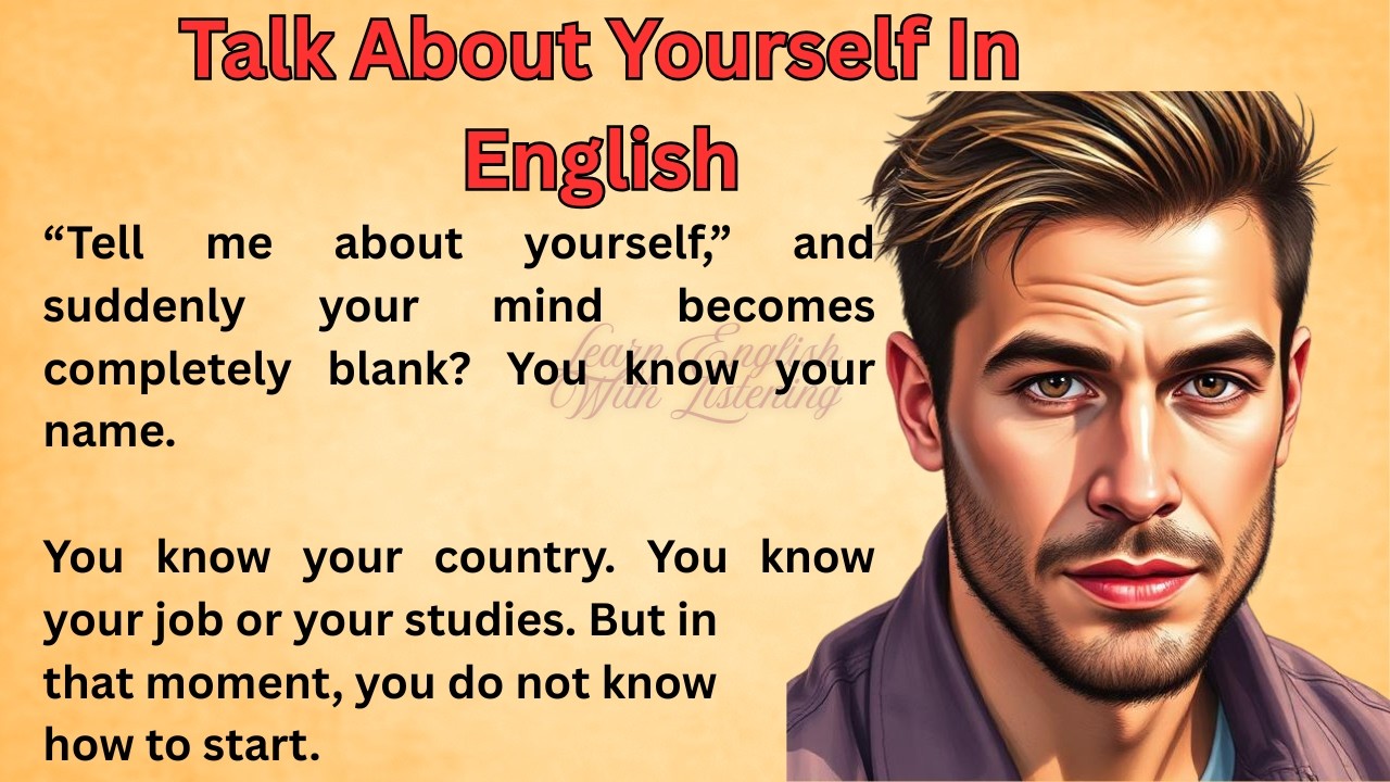 Talk About Yourself In English || Graded Reader || Improve Your English || Listen And Practice