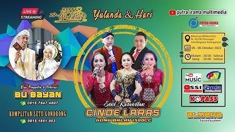 Live Part 2 (S) Karawitan CINDE LARAS Gong Balap 1500cc | ALMERA Audio | BU BAYAN Wedding Organizer