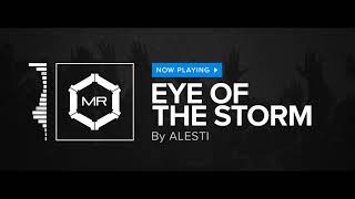 ALESTI ft. Diego Teksuo - Eye Of The Storm [HD] chords