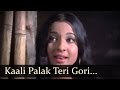 Kaali Palak Teri Gori - Dharmendra - Tanuja - Do Chor - OKishore Lata Duet - R.D. Burman