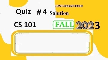 cs 101 quiz 4 solution fall 2023|cs101 quiz 4 solution fall 2023|cs 101 quiz 4 solution fall 2024