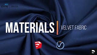 Create Realistic Velvet Cloth | Vray Fabric | Vray Next | Sketchup 2019