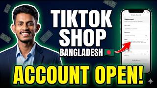 How to Create TikTok Shop Account from Bangladesh 🇧🇩 (Full Guide 2026)