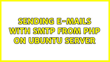 Sending e-mails with SMTP from PHP on Ubuntu Server
