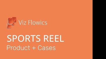 Viz Flowics - Sports Reel