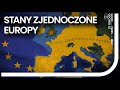 Stany Zjednoczone Europy. Pomysł Niemiec na Nową Europę?