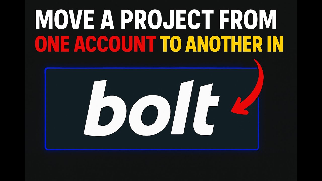 HOW TO MOVE A PROJECT FROM ONE BOLT ACCOUNT TO ANOTHER - YouTube