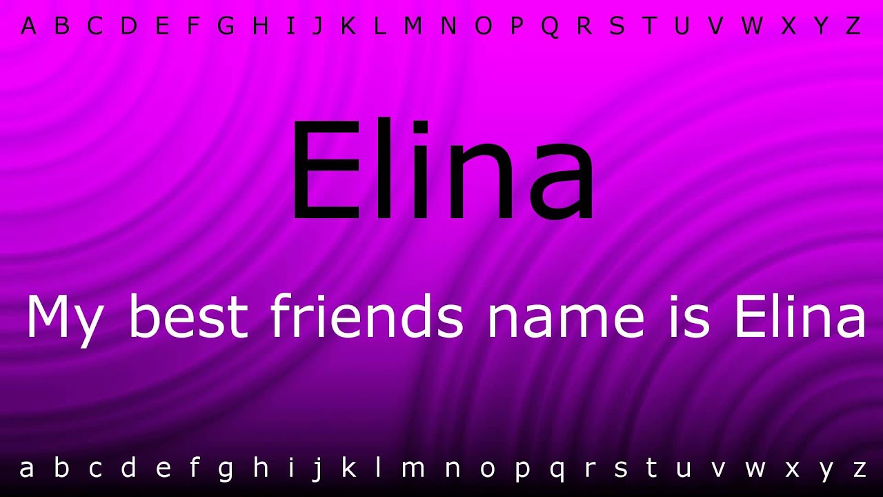 Name Elina: the meaning of the name, character and fate 48 Name Elina: the meaning of the name, character and fate 1