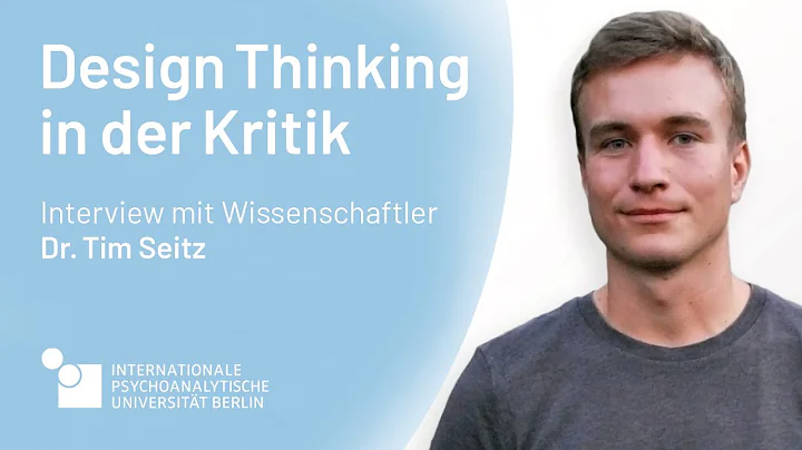 Tim Seitz ber Design Thinking | IPU Berlin