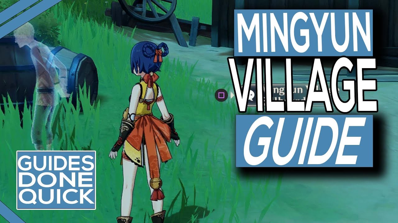 Genshin Impact Look Around Mingyun Village Guide