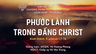HTTL HÒA MỸ - Chương trình thờ phượng Chúa - 25/07/2021