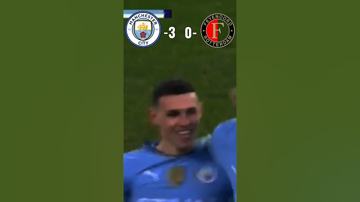Manchester city vs Feyenoord (Amazing Comeback)!