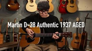 Martin D-28 Authentic 1937 AGED