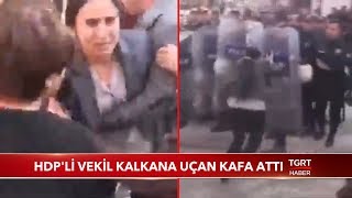 HDP'li Vekil Polis Kalkanına Uçan Kafa Attı Resimi