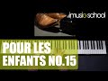  piano pour les enfants no15 de bela bartok  cours de piano avec jeff martin sur imusicschool