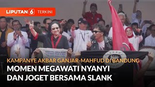 Momen Megawati Nyanyi dan Joget Bersama Slank Saat Kampanye Ganjar-Mahfud di Bandung | Liputan 6