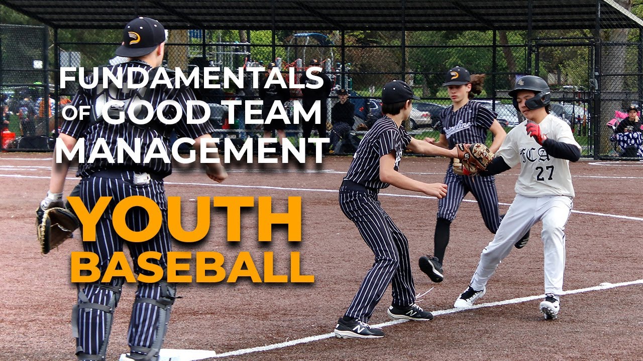 Fundamentals of Good Team Management Academy Youth Baseball Podcast