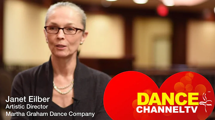 Interview with Janet Eilber, Artistic Director Martha Graham Dance Company