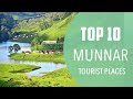 Top 10 best tourist places to visit in munnar  india  english