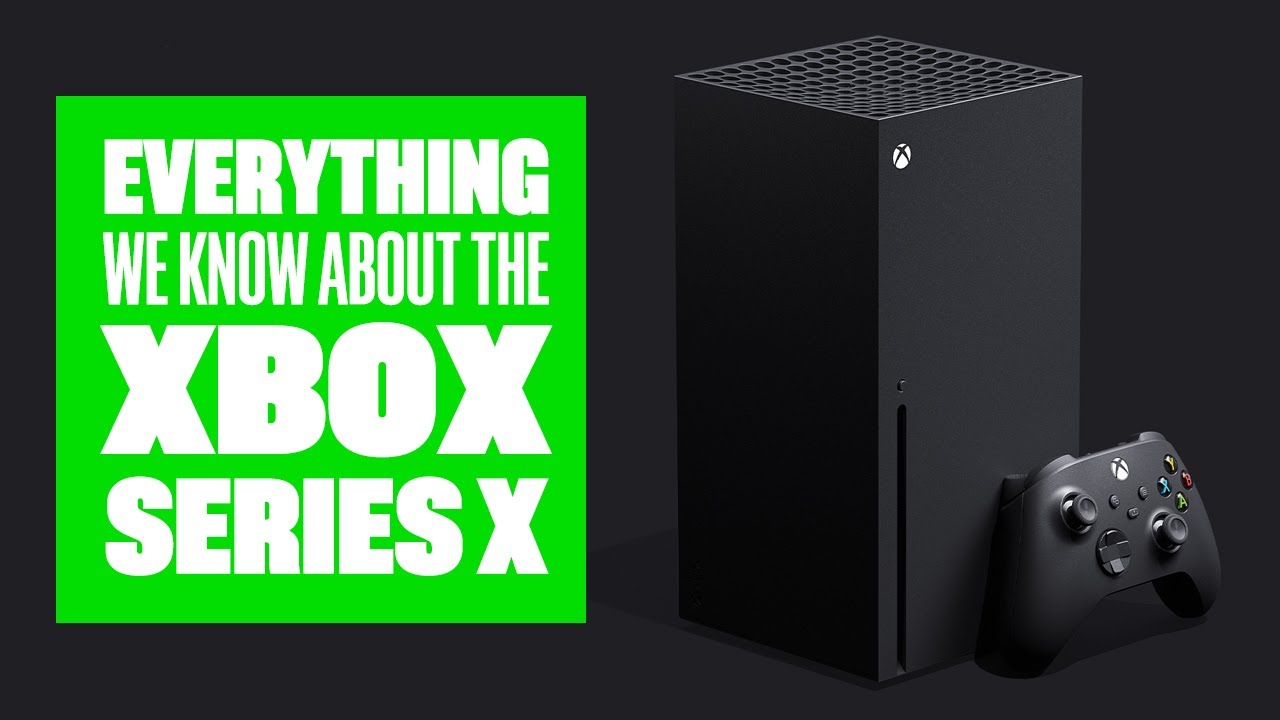 Xbox Series X: Everything We Know About The Xbox Series X So Far thumbnail