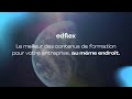 Le meilleur des contenus de formation pour votre entreprise au mme endroit avec edflex