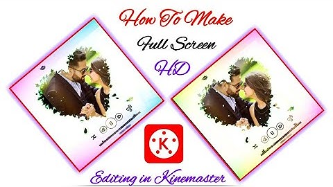 New Trending WhatsApp Status Video Editing in Kinemaster Animation Effect#FullScreen#Trending#Status