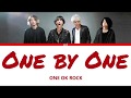 ONE OK ROCK - One by One  (Lyrics Eng/Esp)