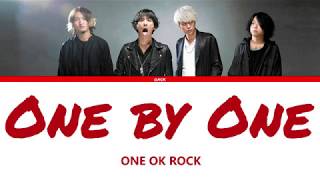 ONE OK ROCK - One by One  (Lyrics Eng/Esp)