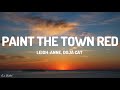 Leigh-Anne - Paint The Town Red (Doja Cat cover) (Lyrics)