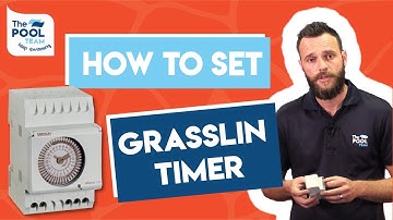 How to set a Grasslin Timer | Set a swimming pool timer