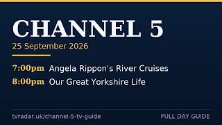 TV Schedule Channel 5 Friday 25 September 2026 | Full Day Channel 5 TV Guide