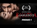 RGV's Khatra (Dangerous Movie) - Naina Ganguly, Apsara Rani - Digital Promo 01