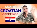 Learn croatian the most important greetings in croatian do you know them all