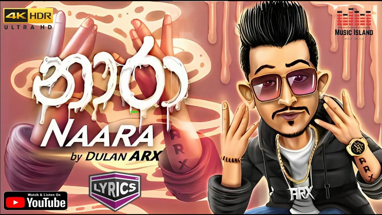 Dulan ARX - Naara (නාරා) | Lyrical Video | Music Island
