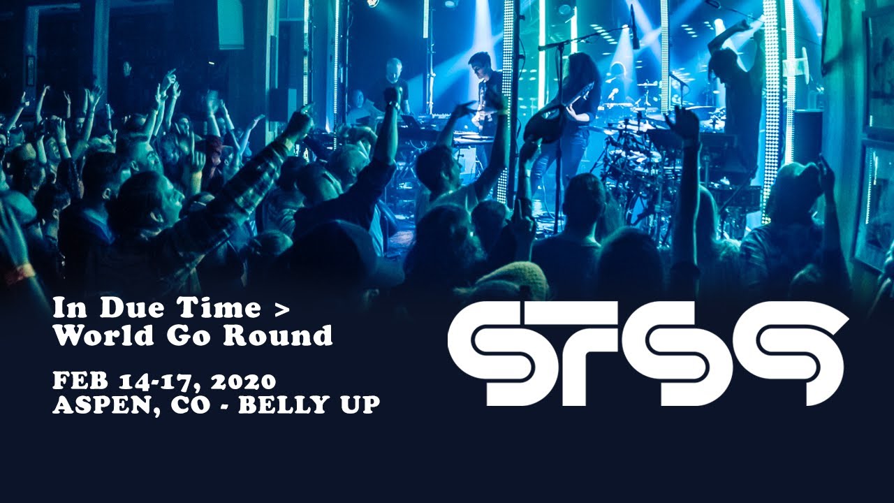 STS9 - In Due Time ﹥ World Go Round (Live at Belly Up :: 2.16.2020) STS9 - In Due Time ﹥ World Go Round (Live at Belly Up :: 2.16.2020)