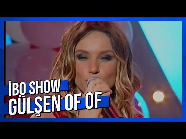 Of Of - Gülşen - Canlı Performans