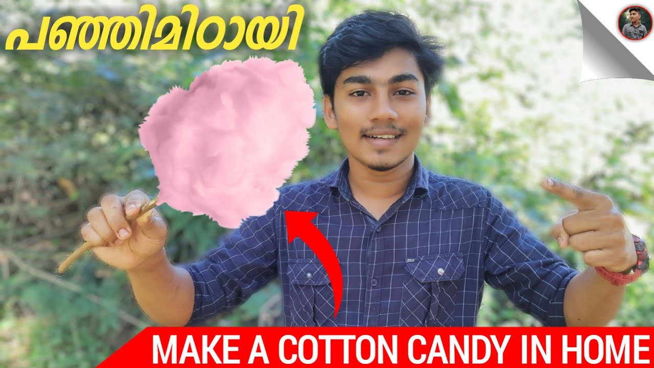 How to make cotton candy in home malayalam YouTube