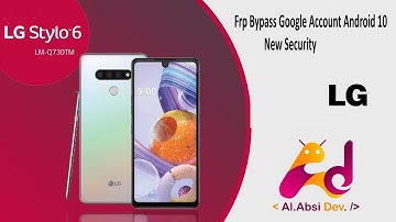 LG Stylo 6 |  K51 | Frp Bypass Google Account Android 10 New Security
