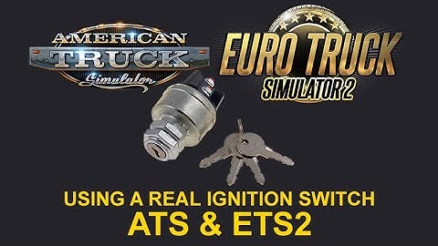 How to PROPERLY wire up a key ignition switch for ATS and ETS2