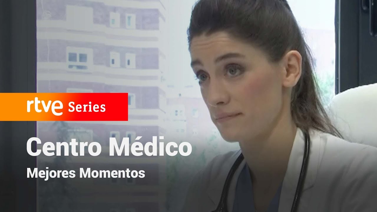 Centro Médico: Capítulo 149 - Mejores momentos #CentroMédico | RTVE Series