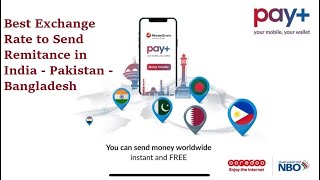 Pay+ Plus (Oman) High Exchange Rate - No Service Fee - Send Money to Pakistan - India -Bangladesh