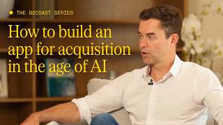 Eric Crowley: How to build an app for acquisition in the AI era