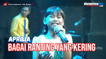 BAGAI RANTING YANG KERING || APRILIA (LIVE MUSIC OFFICIAL) DIAN PRIMA