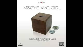 Sarkodie - M3Gye Wo Girl Ft. Shatta Wale (Audio Slide)